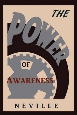 The Power Of Awareness Neville Goddard