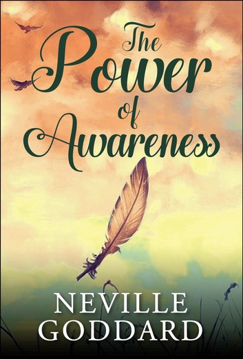 Neville goddard the power of awareness book